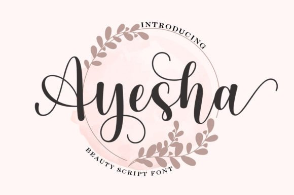 Ayesha Script Font: A Fresh Take on Elegant Design