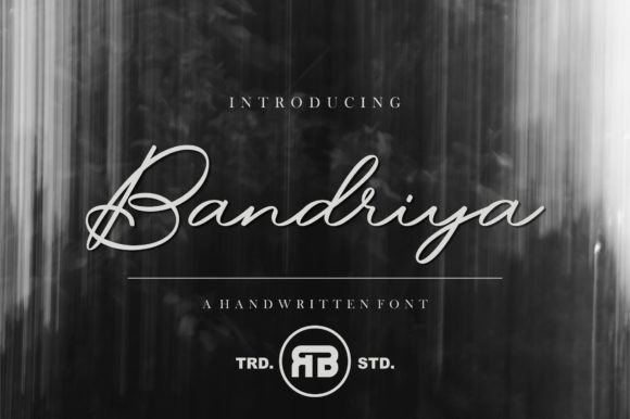 Bandriya: The Dazzling Script for Unforgettable Design