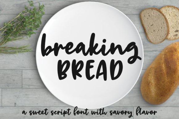 Breaking Bread: A Font for Modern Handmade Branding
