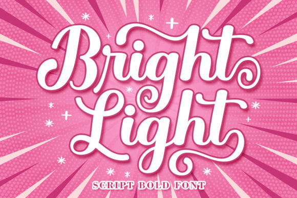 Introducing Bright Light: A Bold Script for Authentic Brands