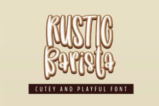 Rustic Barista: The Script Font That Blends Charm and Elegance