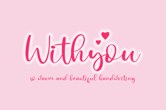 Withyou: The Elegant Script Font for Modern Design